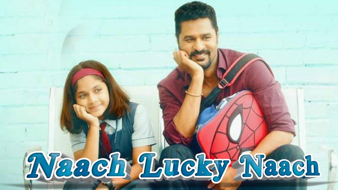 Naach Lucky NaachFull Movie Hindi Dubbed Confirm Release Date || Prabhu Deva , Aishwarya Rajesh ||